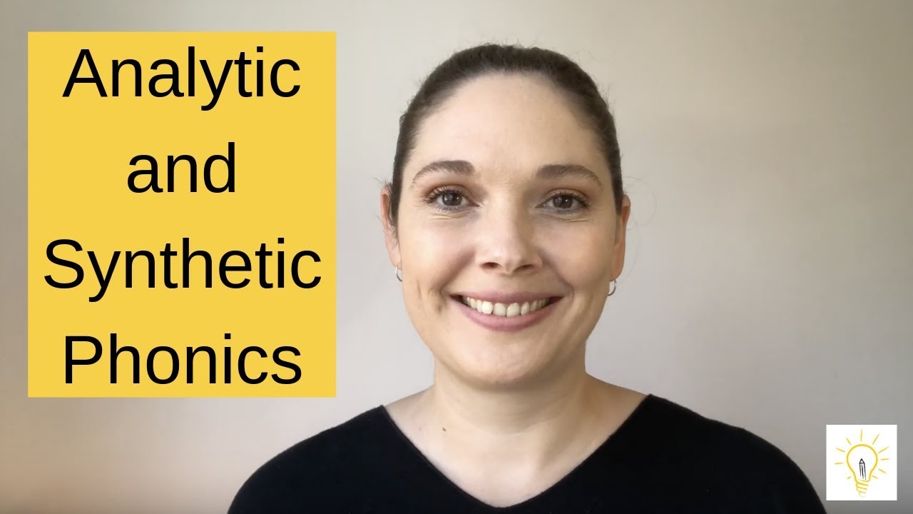 Analytic and synthetic phonics