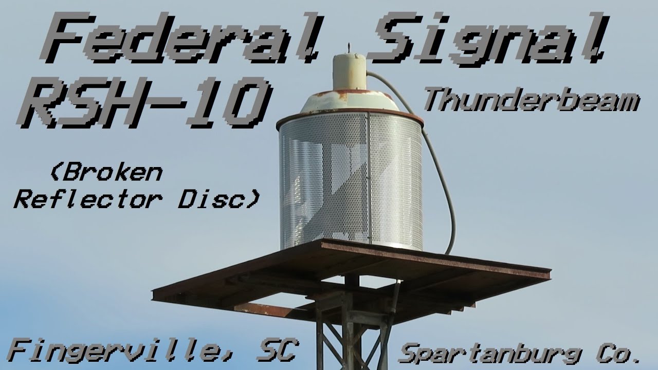 Federal Signal Thunderbeam/RSH-10 (Broken Reflector Disc) 3 Minute Alert & Attack - Fingerville, SC