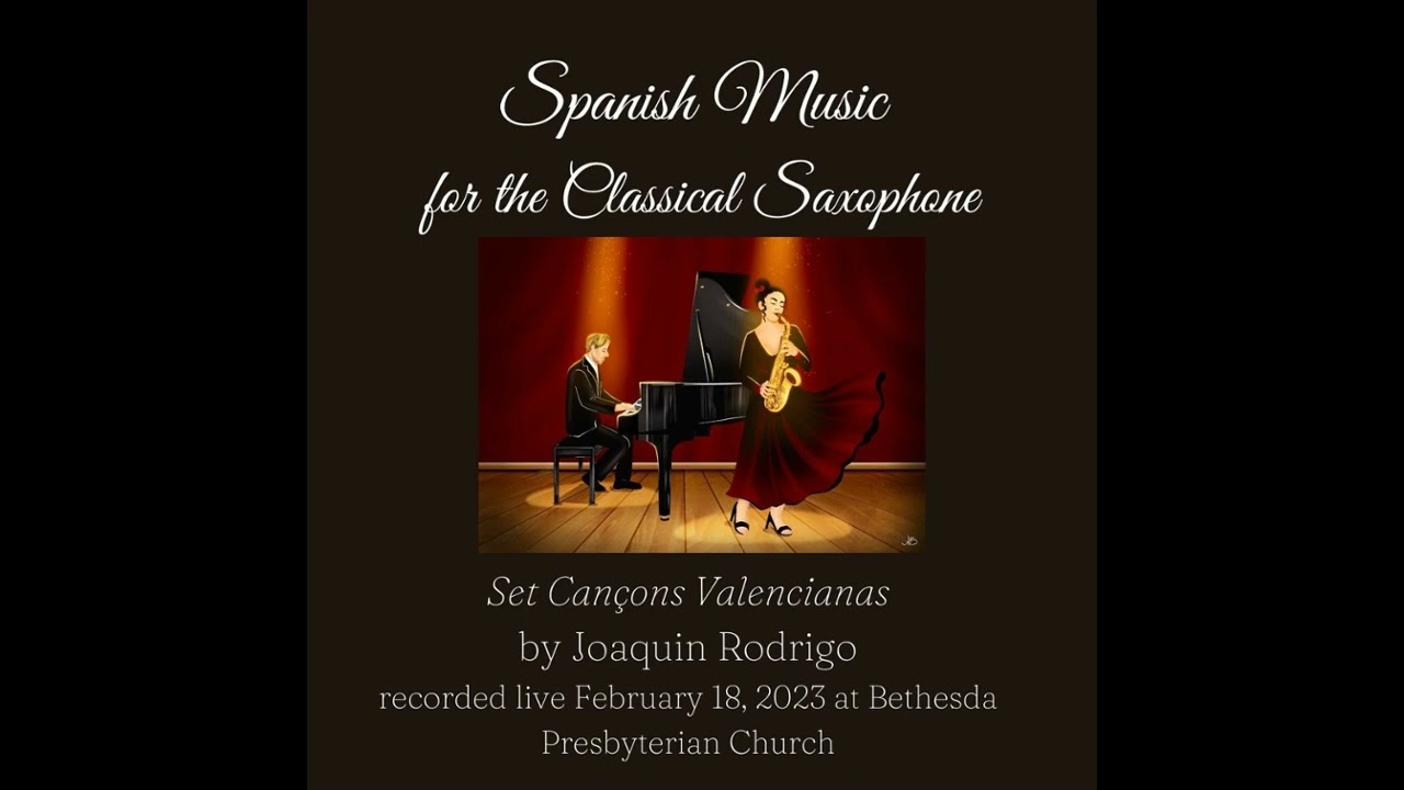 Set Cançons Valencianas by Joaquín Rodrigo for Saxophone and Piano