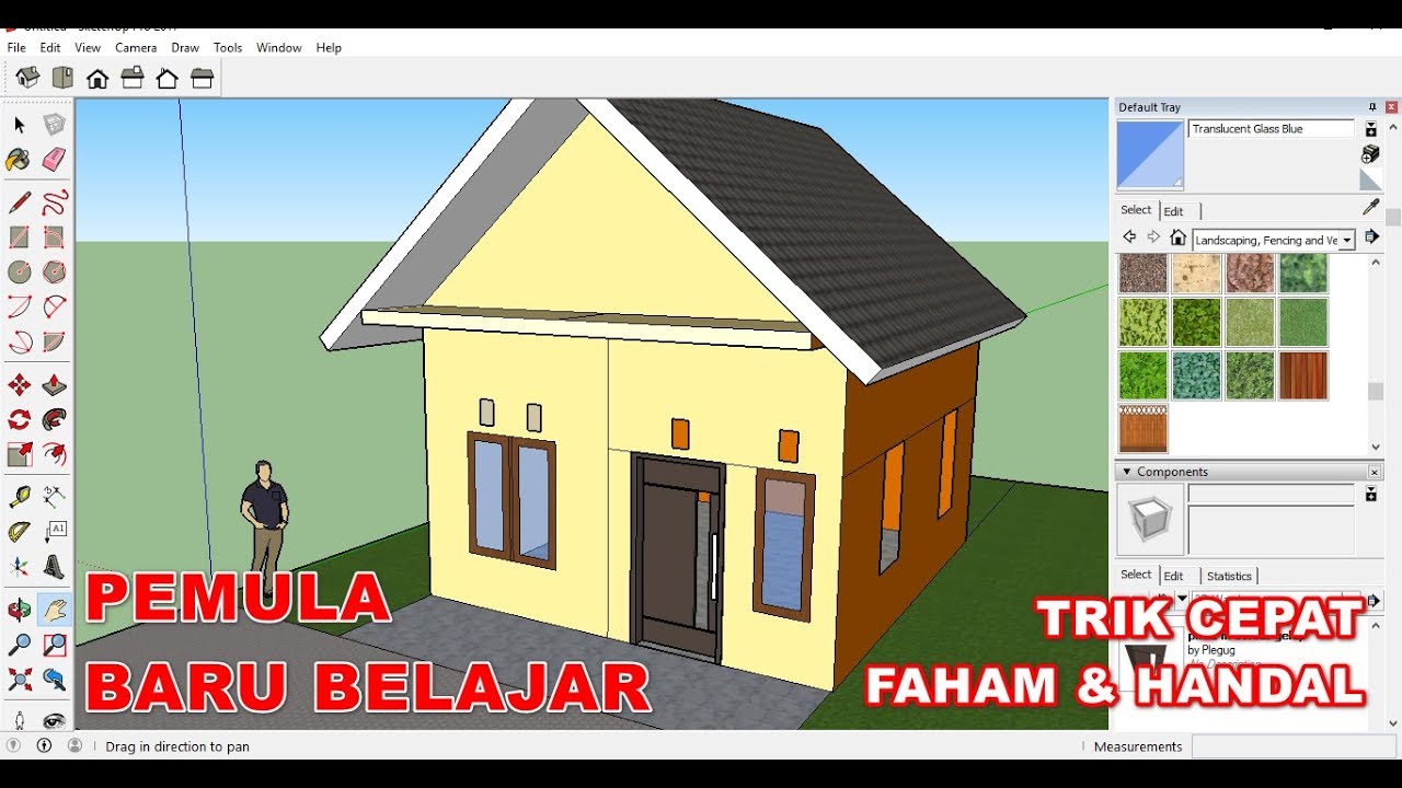 Belajar Sketchup Dasar Untuk Pemula Baru - Terbaru