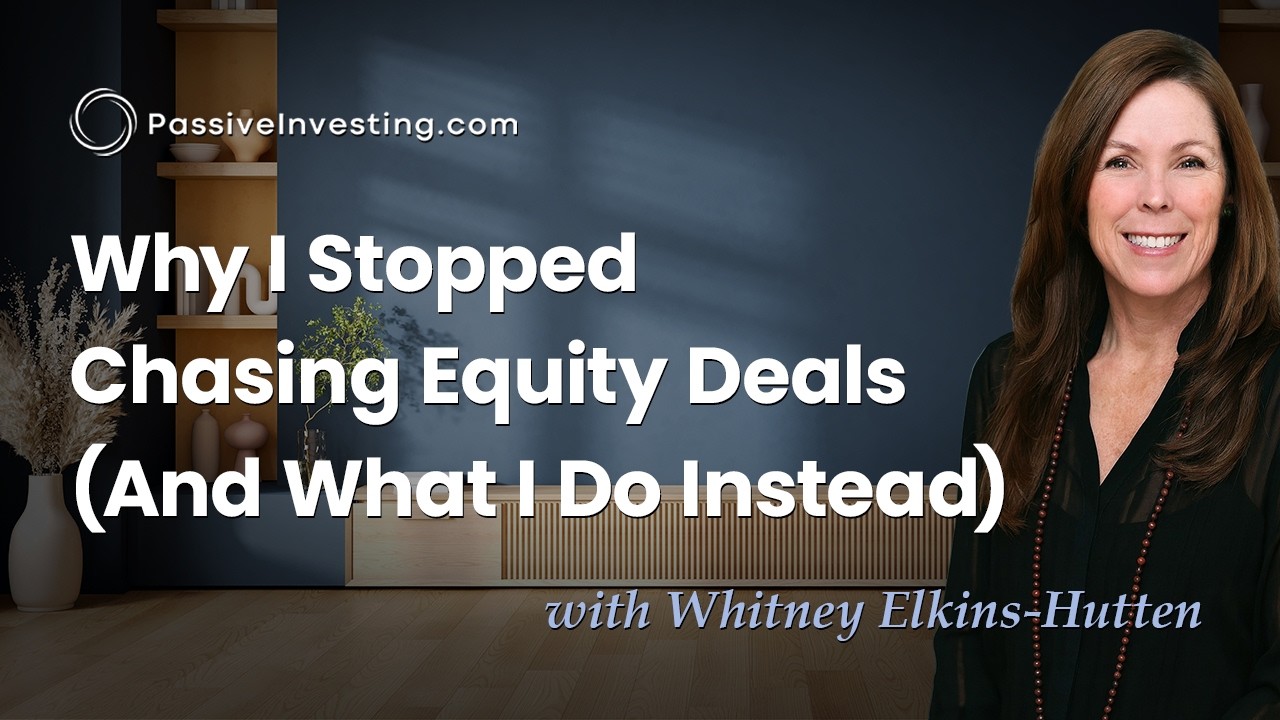 Why I Stopped Chasing Equity Deals (And What I Do Instead) with Whitney Elkins-Hutten