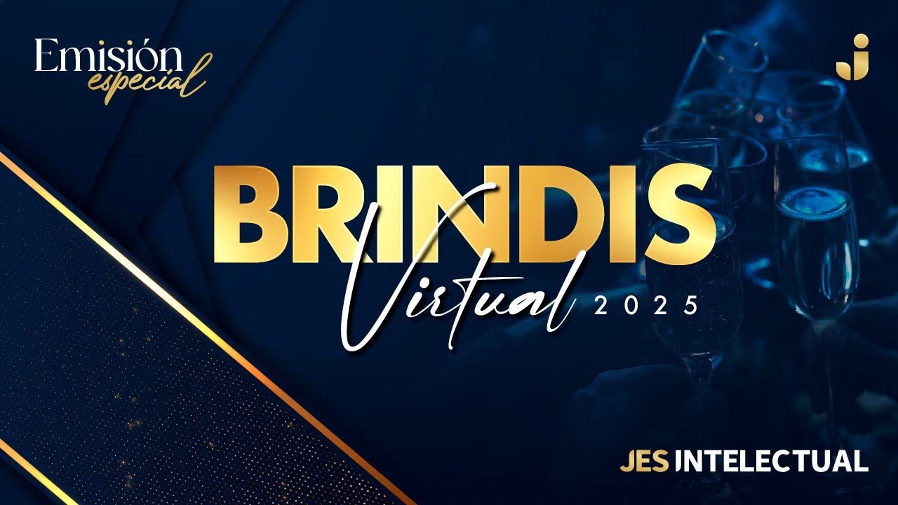 Brindis Virtual JES Intelectual 2025.