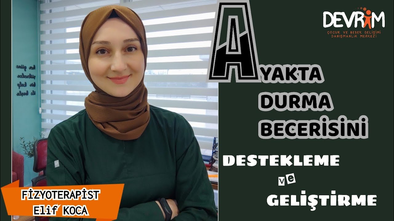 BEBEKLERDE VE ÇOCUKLARDA AYAKTA DURMA BECERİSİNİ DESTEKLEME VE GELİŞTİRME EGZERSİZLERİ #youtube