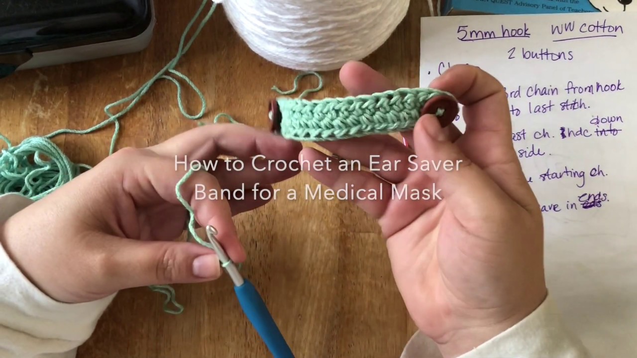 How to Crochet Ear Savers for Medical Masks