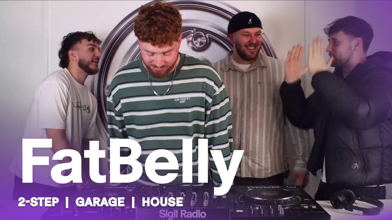 FatBelly | 2-Step, Garage & House DJ Mix @ Sigil Radio