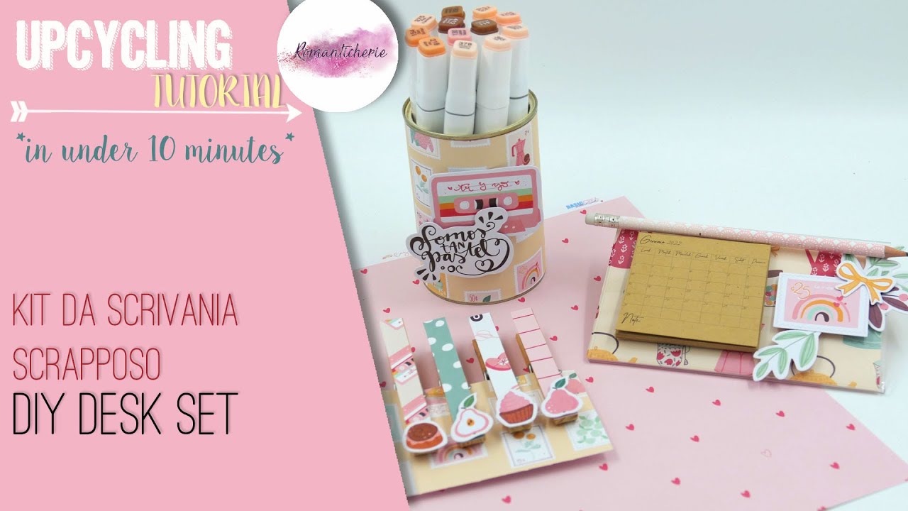 DIY desk set - Kit da scrivania scrapposo - Riciclo creativo - Tutorial