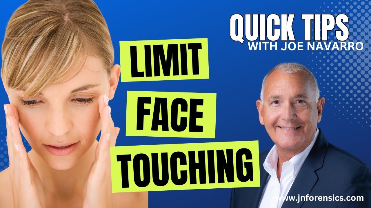 QUICK TIP | Limit face touching | JOE NAVARRO