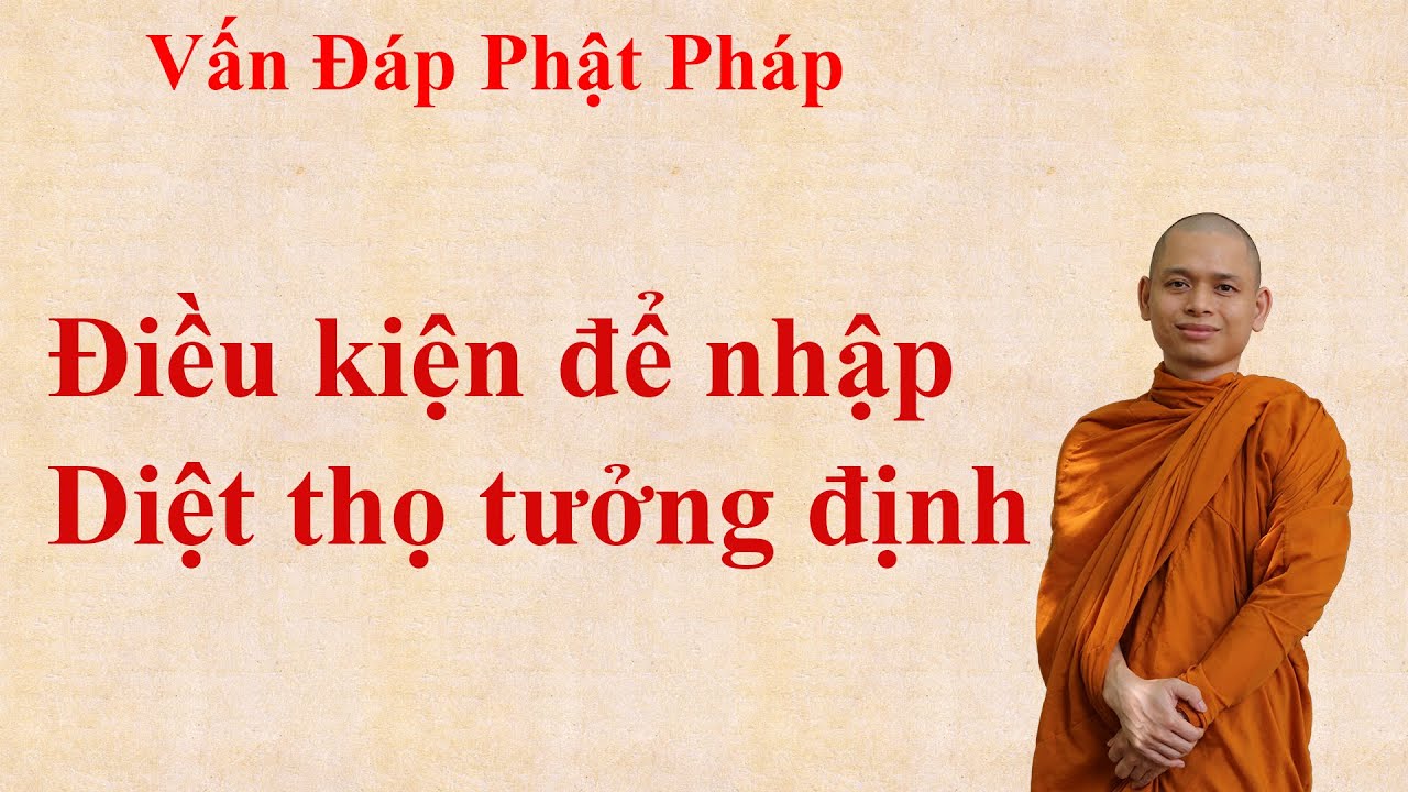 1502. Điều kiện để nhập Diệt thọ tưởng định