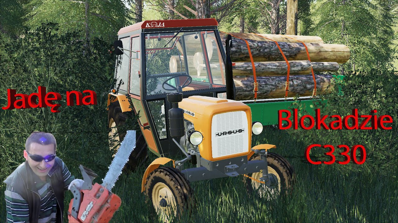 🌲Jadę na Blokadzie C330 🎶Wersja Farming Simulator 19 🚜Jarekogarek1986