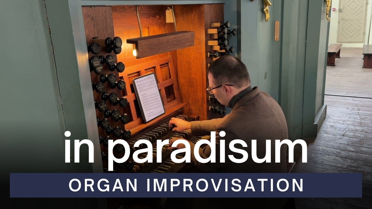 In Paradisum | Organ Improvisation | VU St John's Church