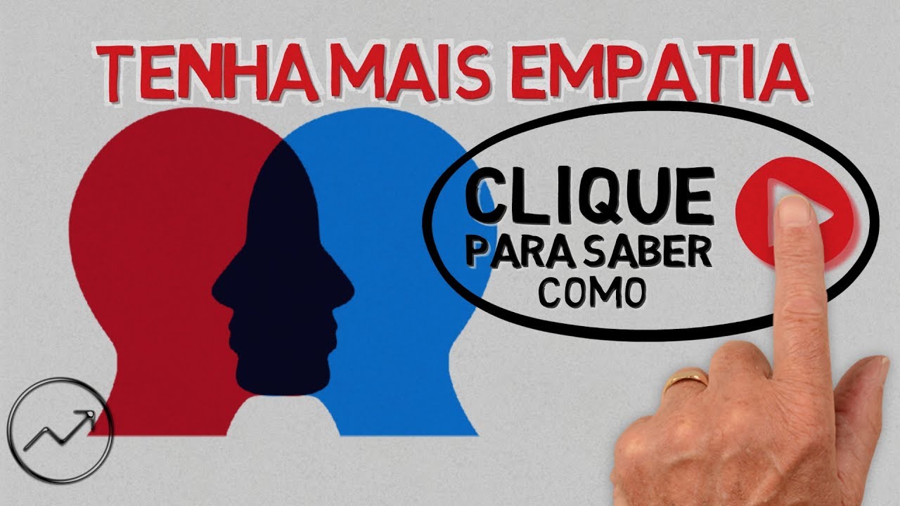 Como ter mais empatia? | 6 formas de aumentar a empatia