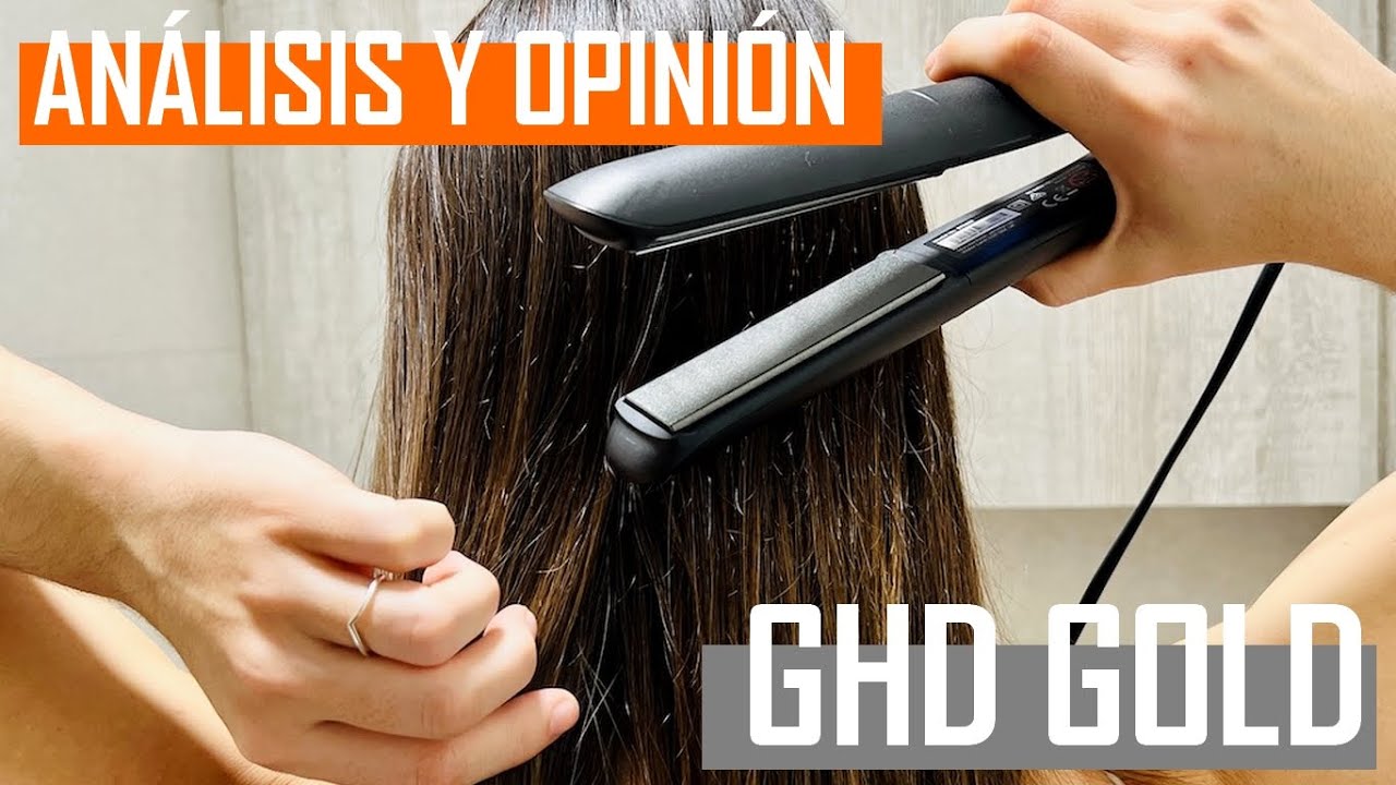 GHD Gold: análisis y opinión honesta