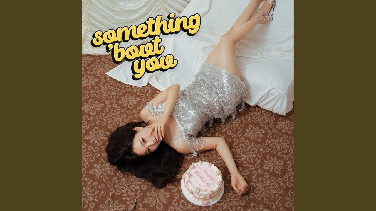 Something 'Bout You