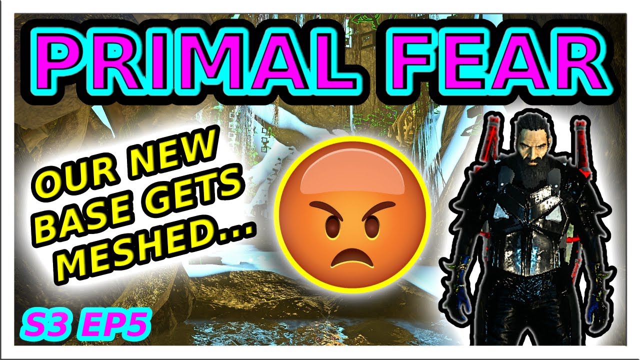 OUR NEW BASE GETS MESHED! ARK PVP PRIMAL FEAR S3 EP5