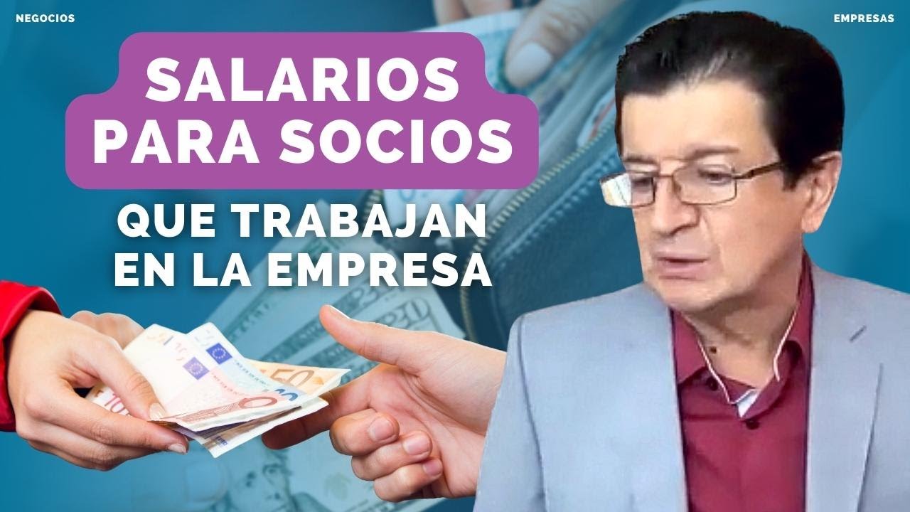 341. Salarios y ganancias para socios que trabajan en la empresa