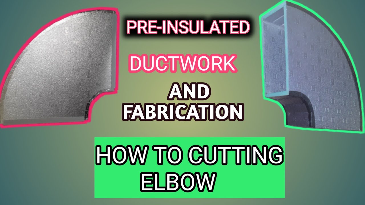 #technicalnplee #preinsulatedduct How to cutting PRE-INSULATED ELBOW| A.C Ductwork| A.C ELBOW!