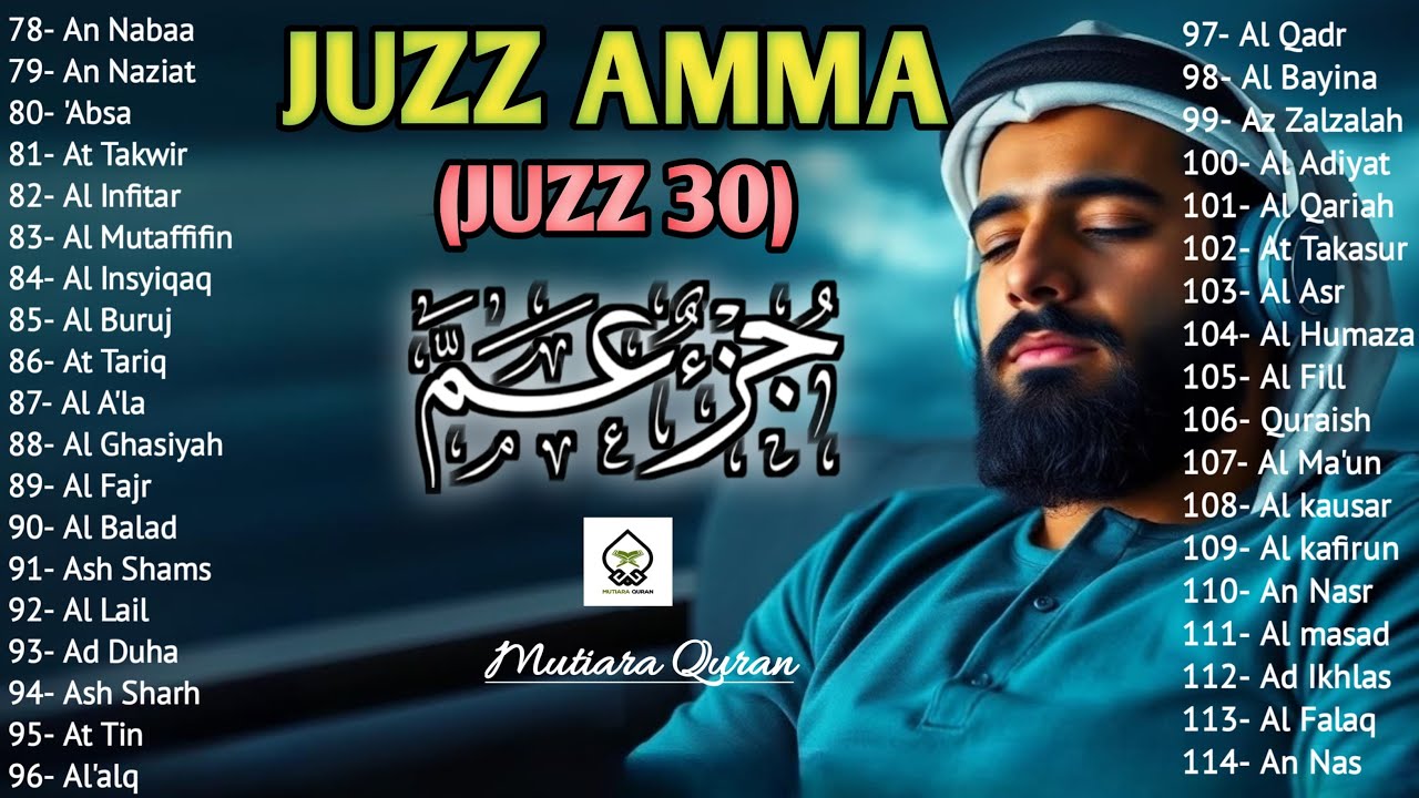 Murotal Al Quran Juz 30 (Juz Amma) NGAJI Merdu - NEW beautiful Quran recitation, BY ALAA AQEL