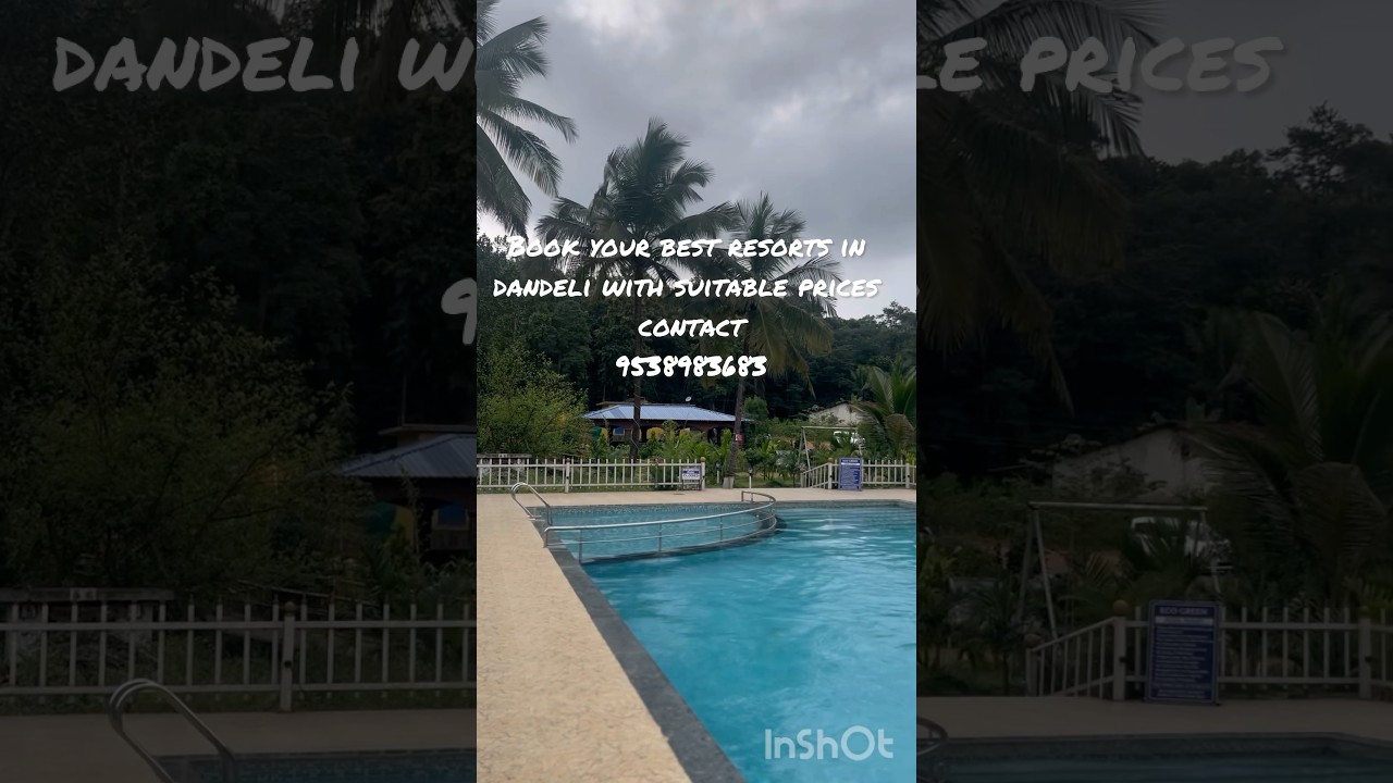 Dandeli resort Karnataka book your best resorts with suitable prices contact 9538983683