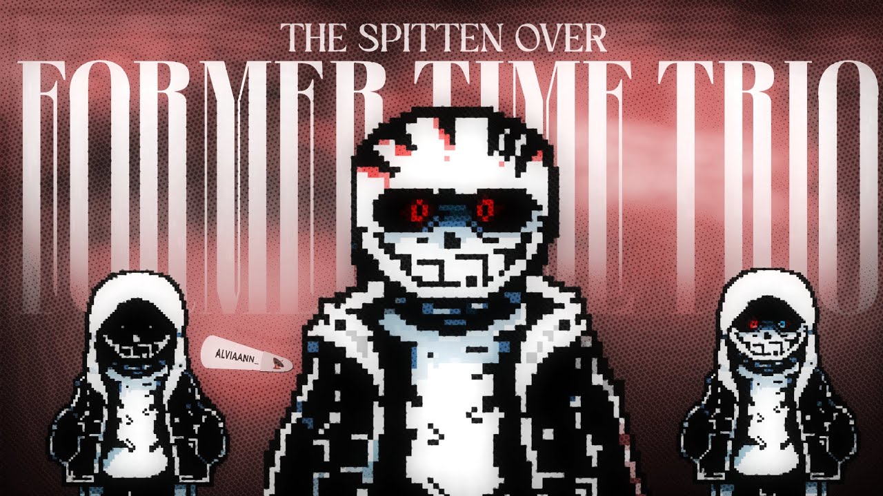 𝙏𝙃𝙀 𝙎𝙋𝙄𝙏𝙏𝙀𝙉 𝙊𝙑𝙀𝙍 - 𝘿𝙐𝙎𝙏!𝙁𝙊𝙍𝙈𝙀𝙍 𝙏𝙄𝙈𝙀 𝙏𝙍𝙄𝙊 - 𝙋𝙝𝙖𝙨𝙚 2 (𝙈𝙔 𝙑𝙀𝙍𝙎𝙄𝙊𝙉 )