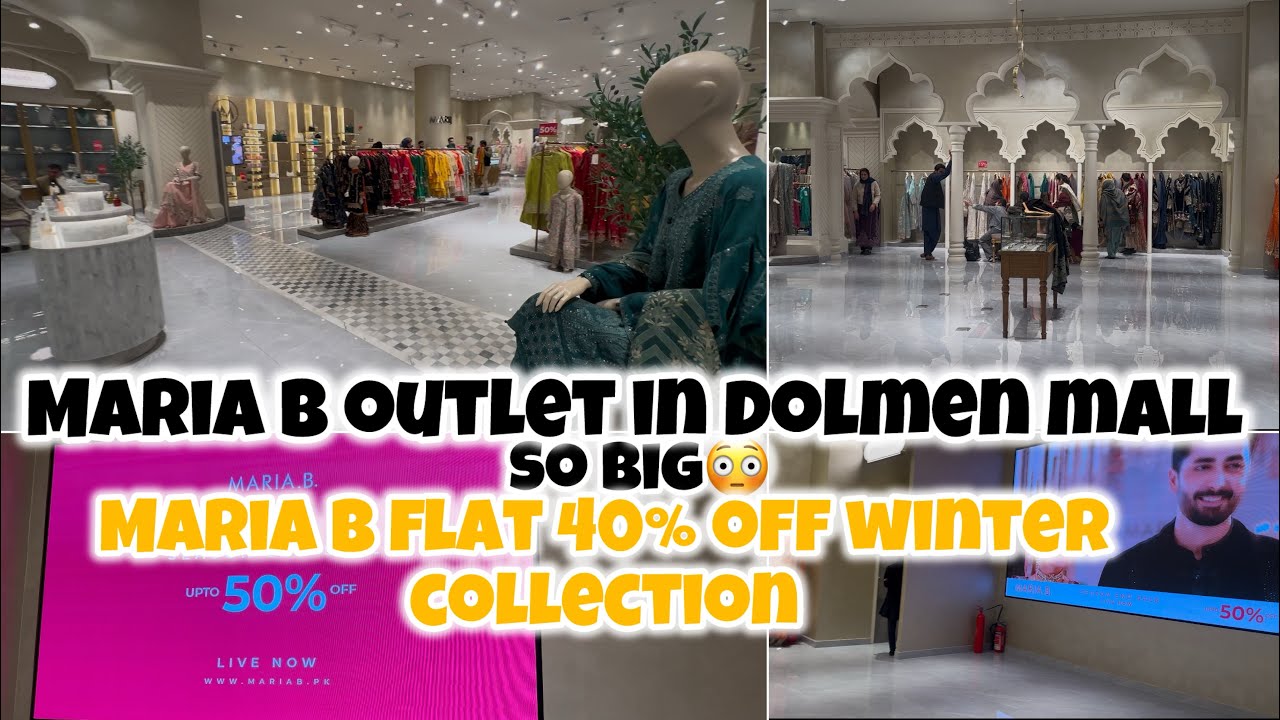 I spend three hours here!Maria b huge outlet in dolmen mall Lahore! Maria.b flat 50% off on winter c