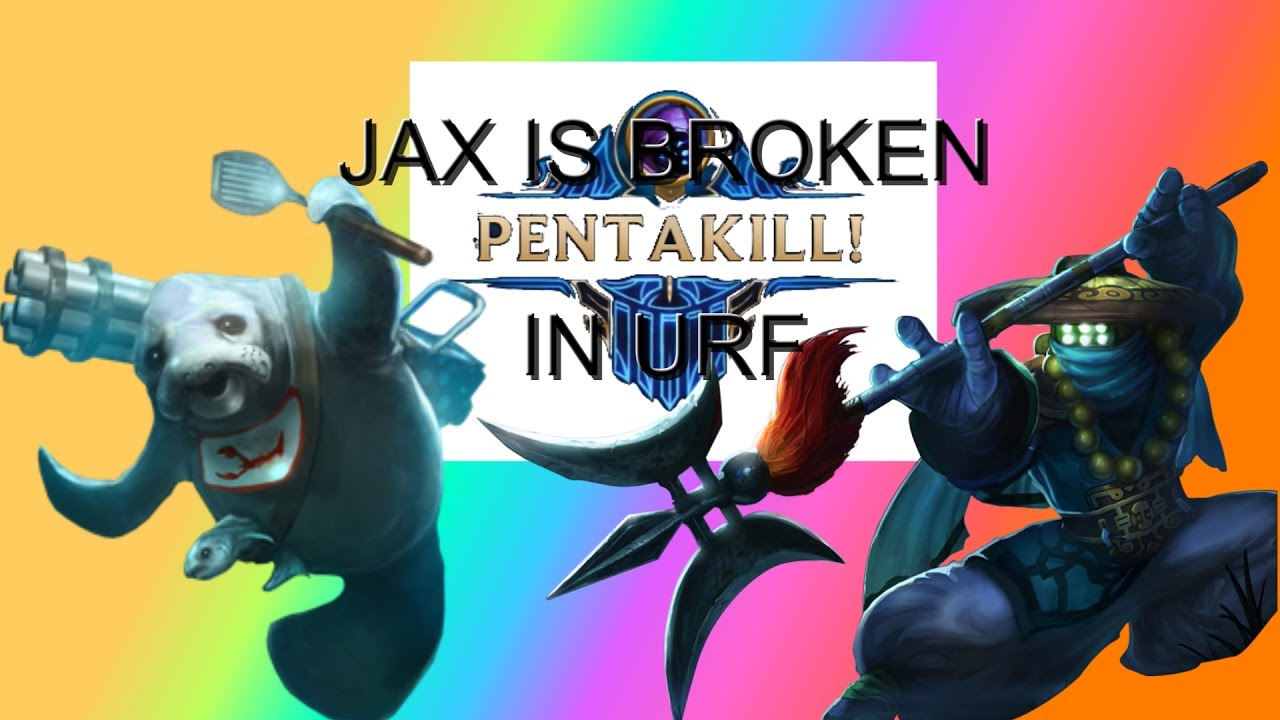 Pentakill with Jax in URF | Full ap Jax (ARURF)