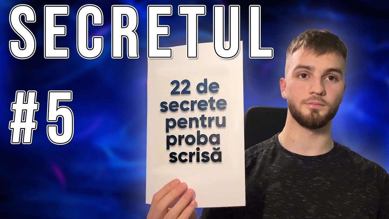 22 de Secrete pentru Proba scrisa de la MAI/ANP (SECRETUL 5)