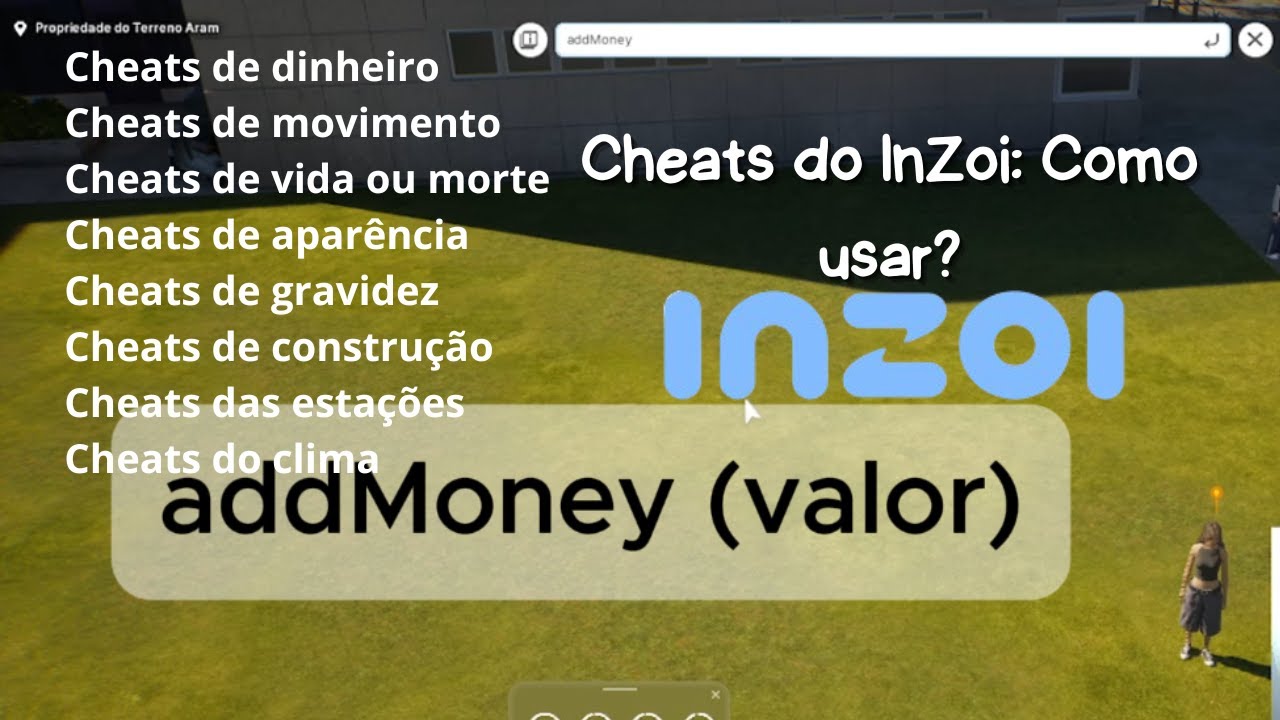 CHEATS DO INZOI: COMO USÁ-LOS?