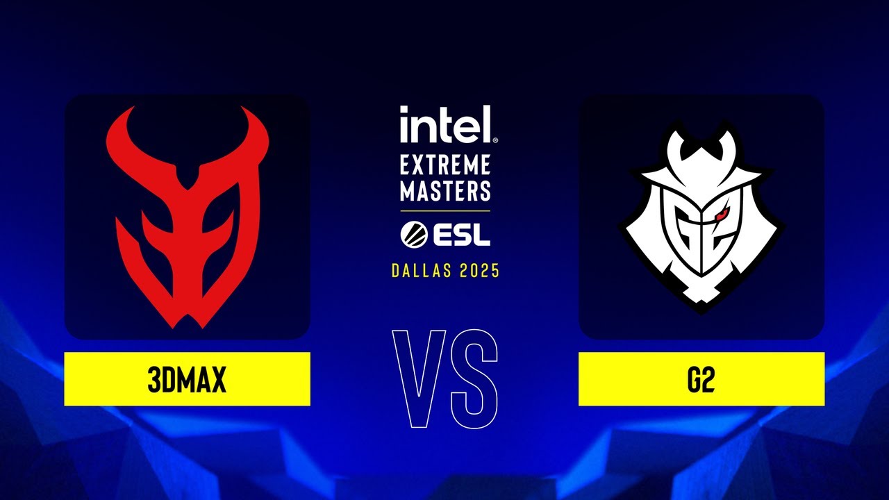 3DMAX vs. G2 - IEM Dallas 2025 - Group A