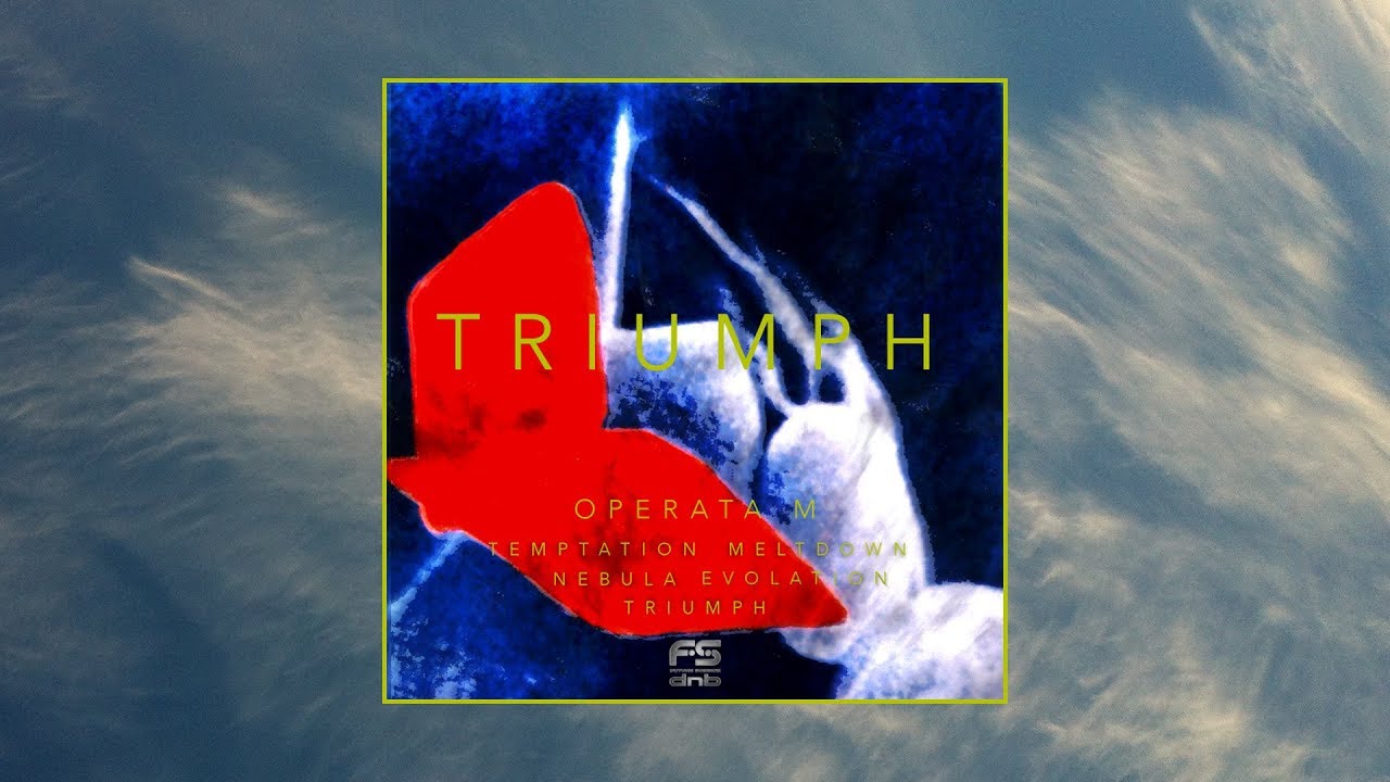 Operata M - Triumph [Future Science DnB]