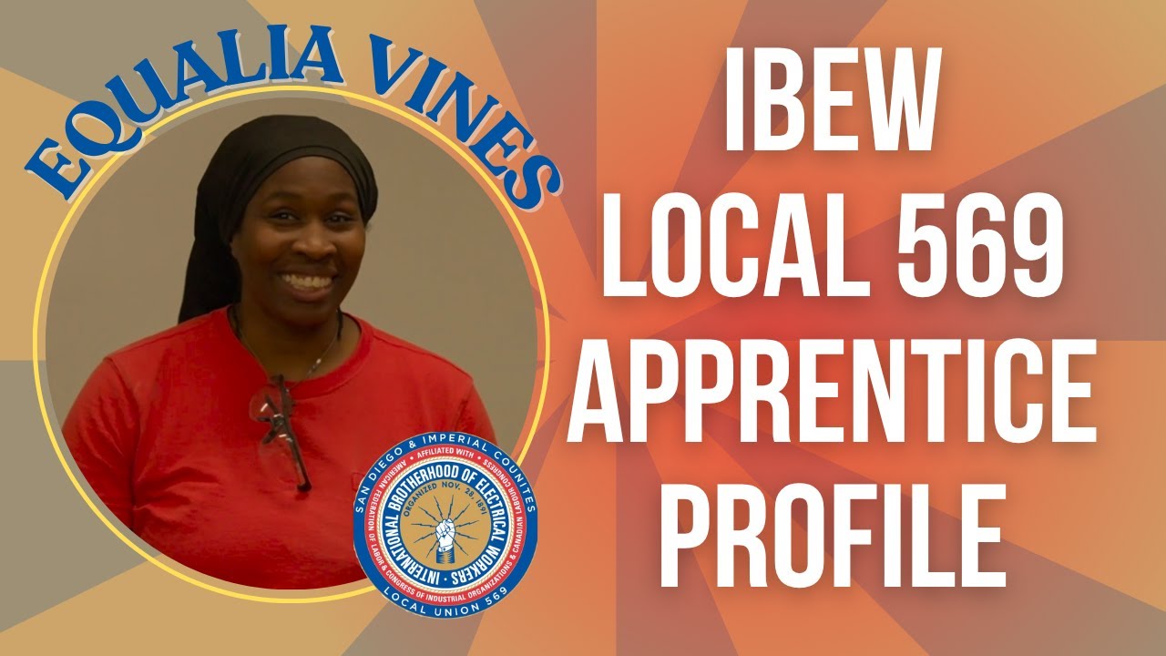 IBEW 569 Apprentice Profile: Equalia Vines