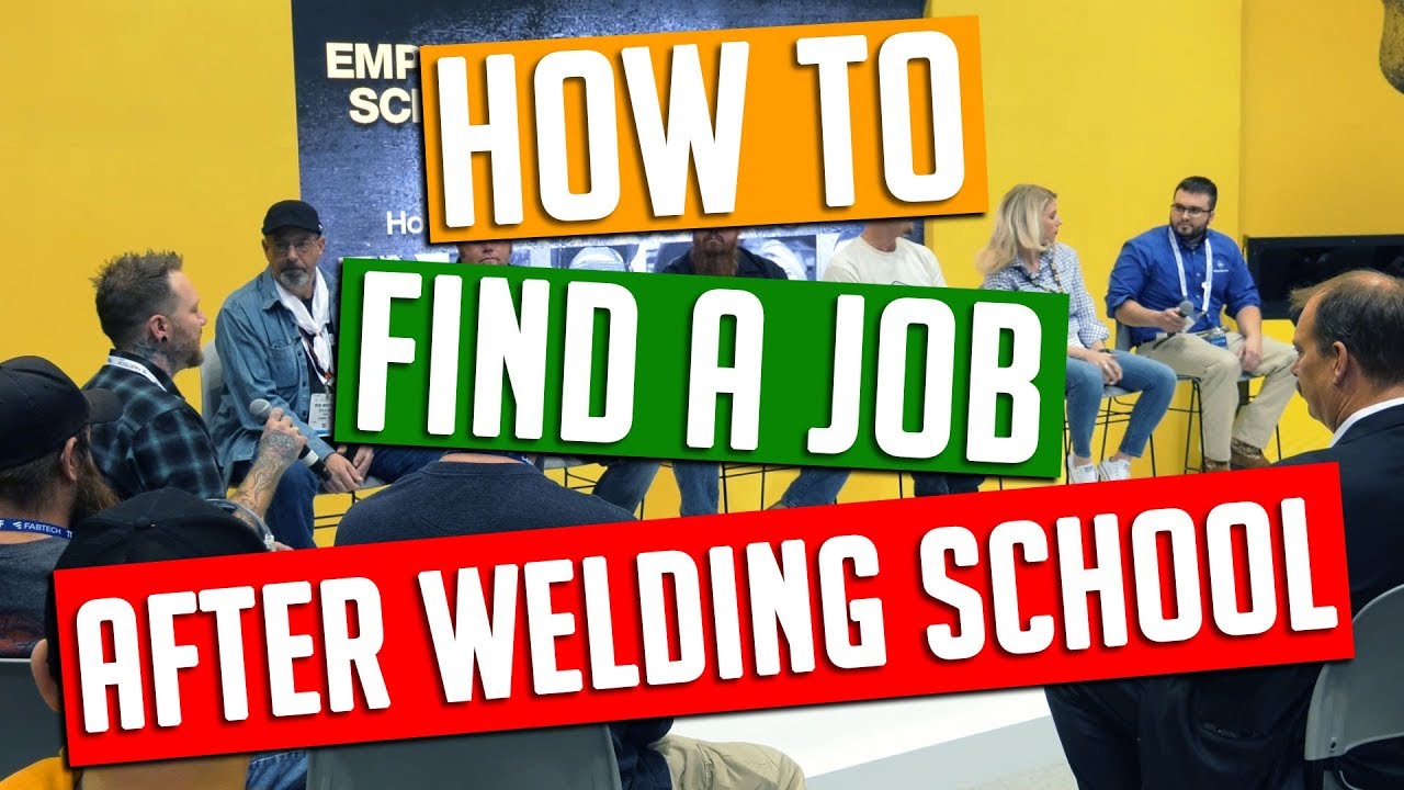 How To Find a Job After Welding School!