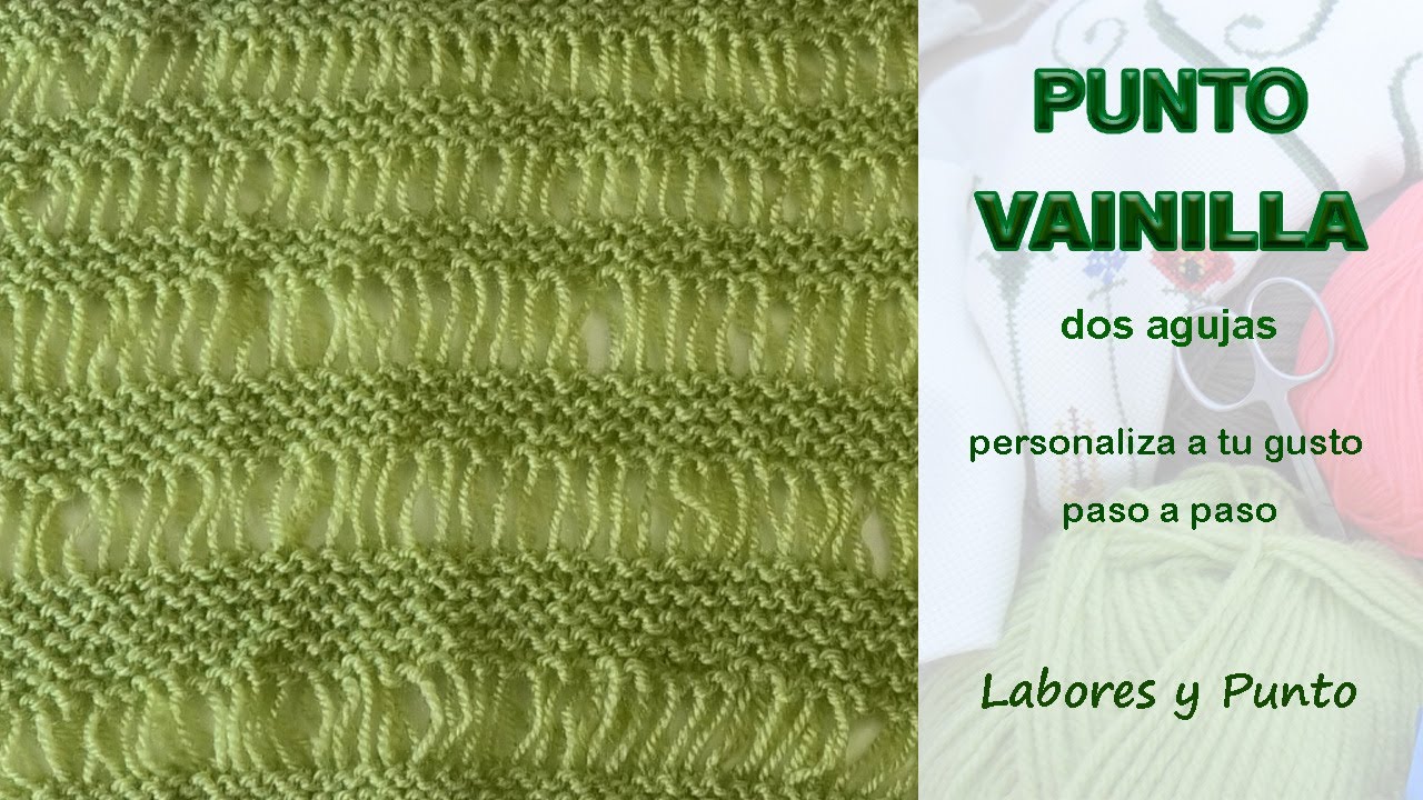 ✅Aprende a tejer el Punto Vainilla a 🧶dos agujas - Labores y Punto