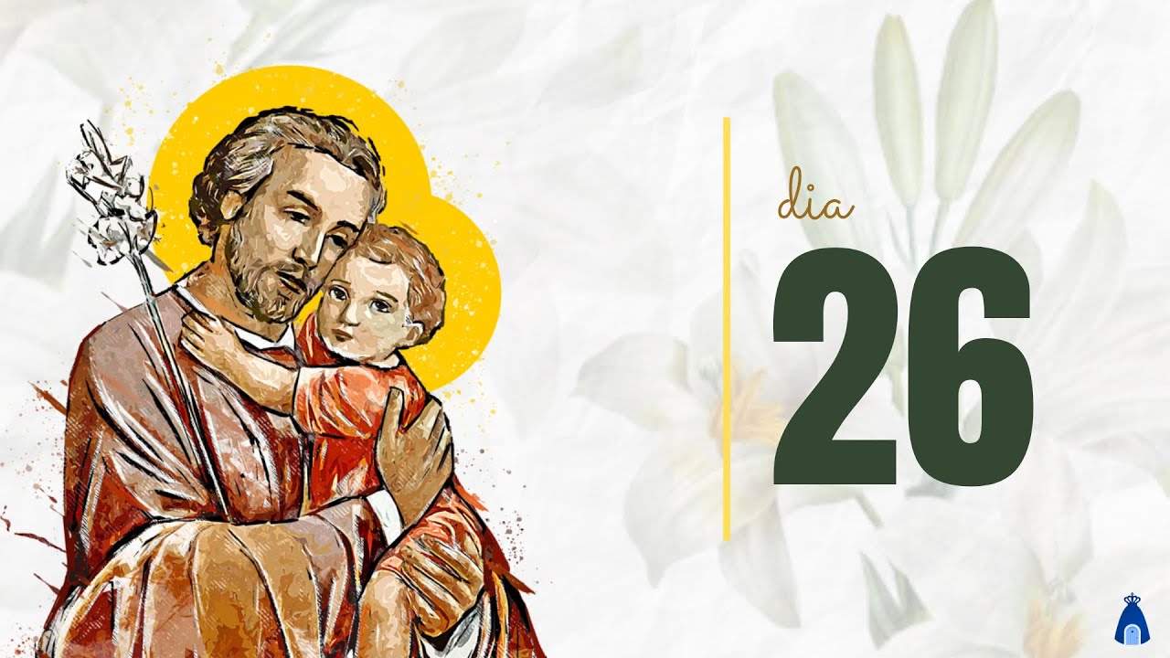 Exercícios Espirituais Consagração a São José - Dia 26