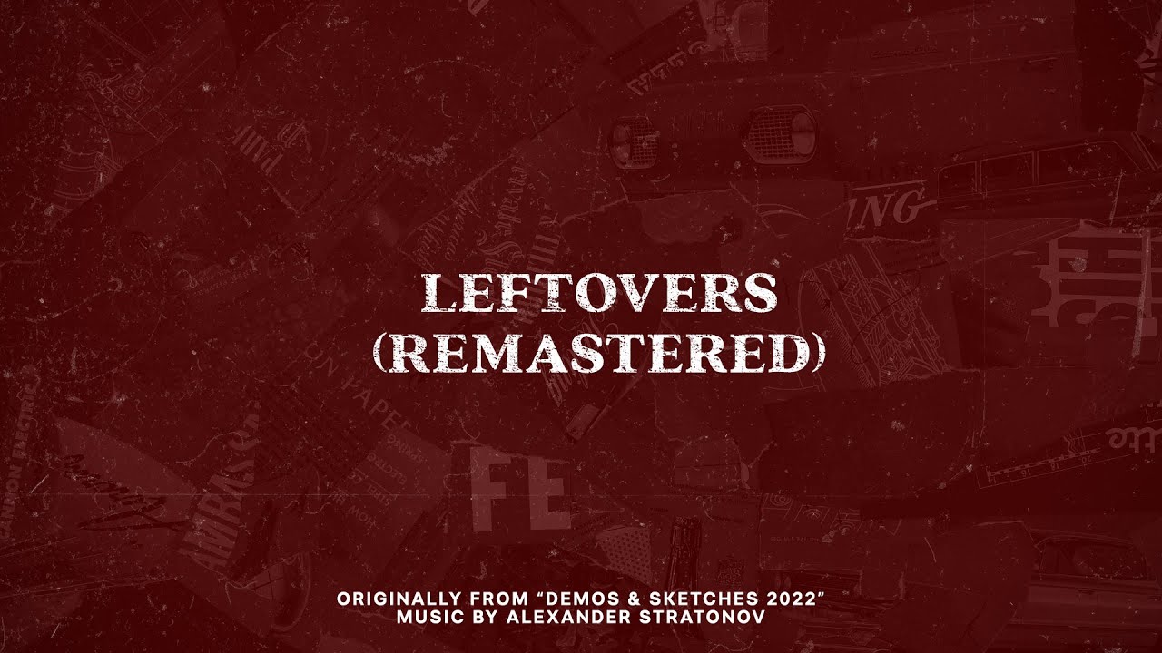 Leftovers (Remastered)