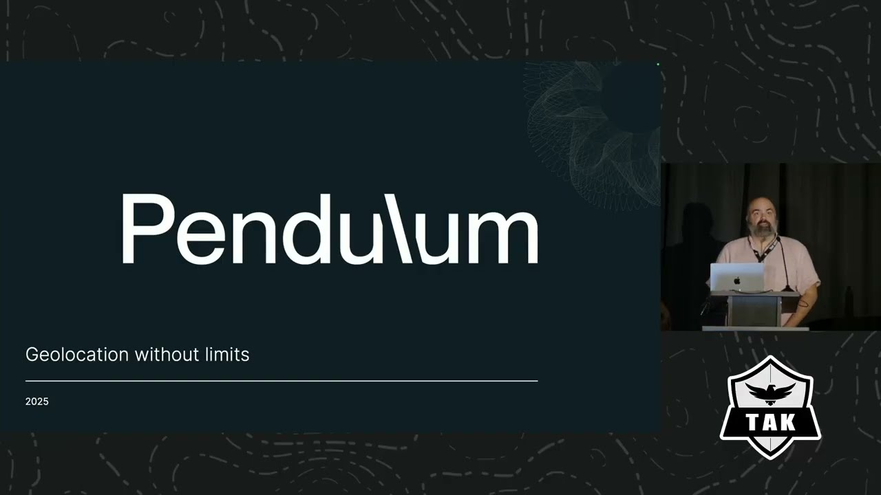 Pendulum Non-GPS Geolocation - 2025 TAK Offsite