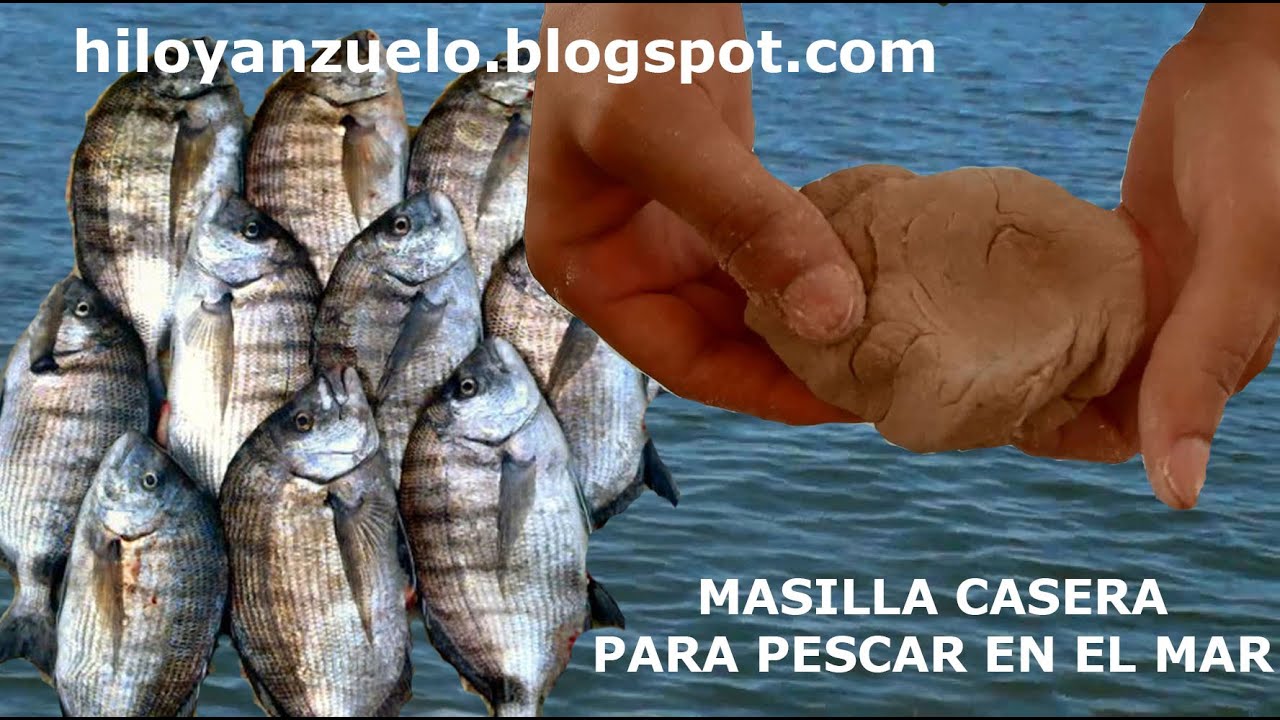 Cómo hacer Masilla Casera para pescar en el mar | How to make Homemade fishing dough