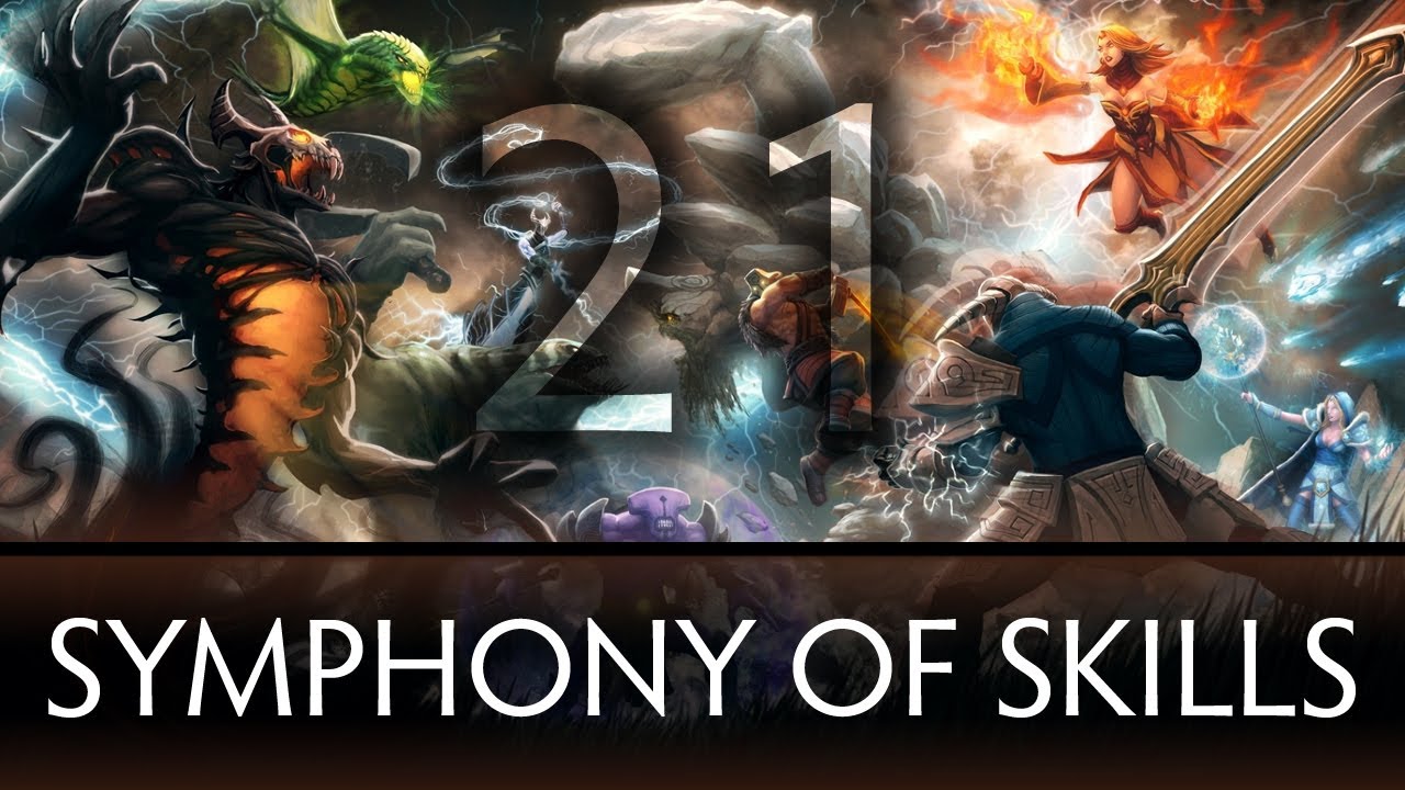 Dota 2 Symphony of Skills 21