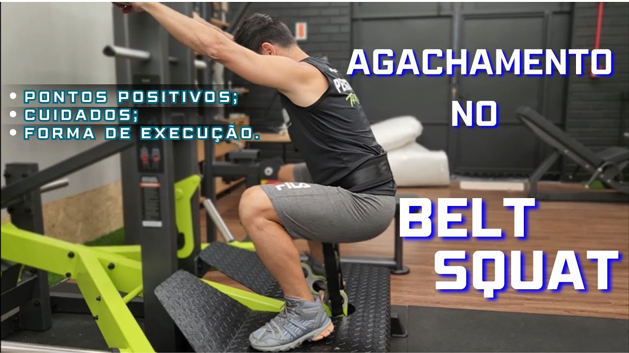 AGACHAMENTO BELT SQUAT: SEUS DIFERENCIAIS
