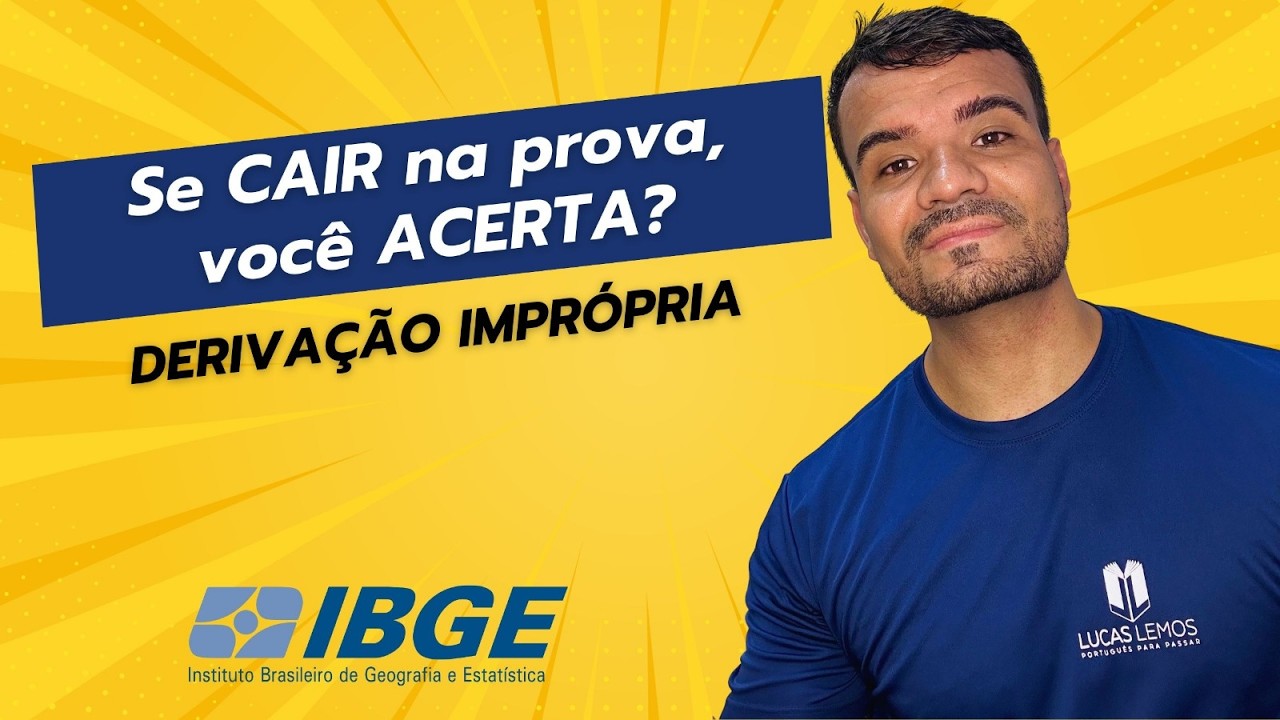 Classes Gramaticais para o IBGE / Derivação imprópria / FGV