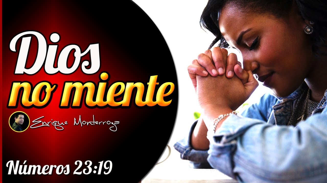 DIOS NO MIENTE