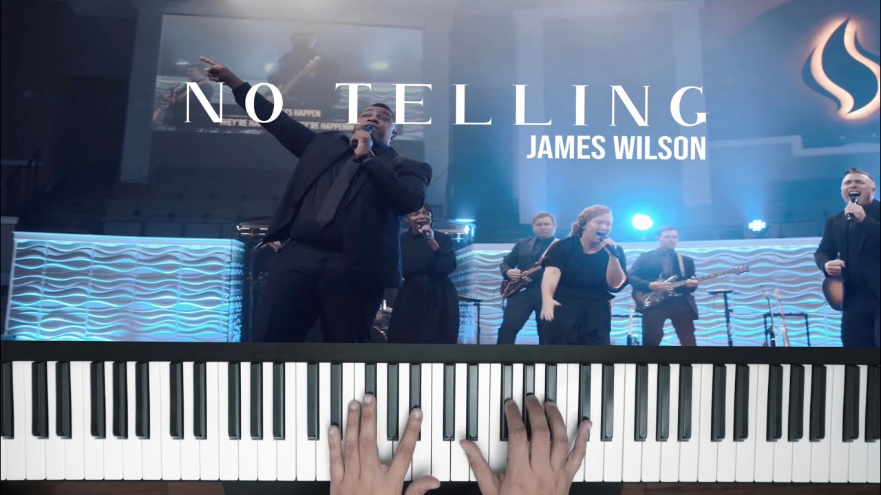 No Telling // James Wilson ft David Jennings // Piano Cover