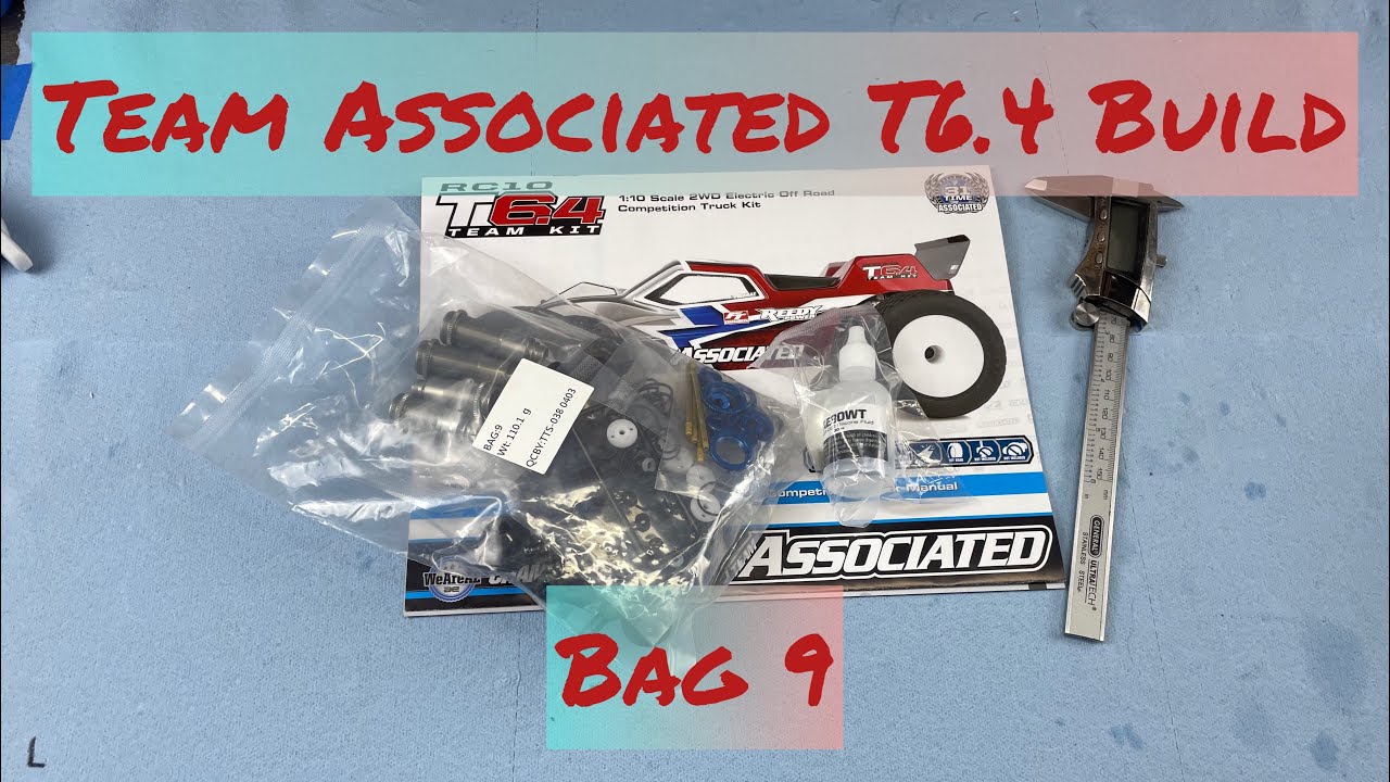 Team Associated T6.4 Build - Bag 9