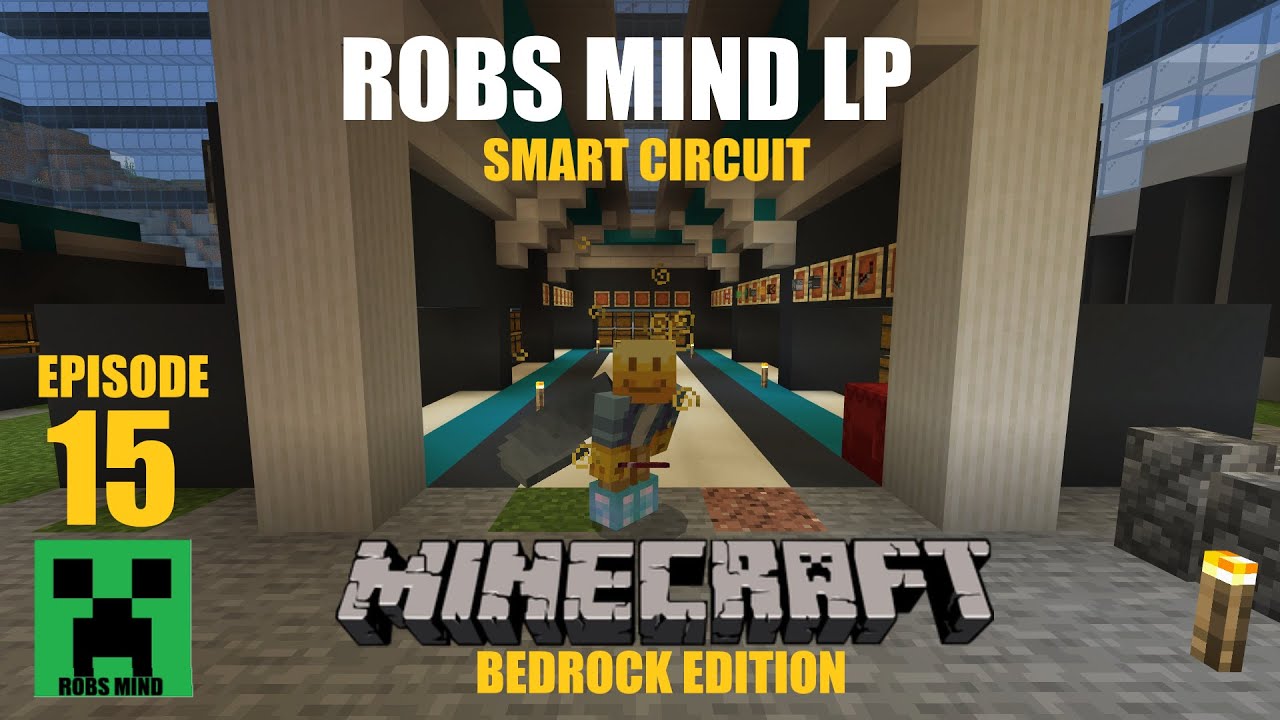 Robs Mind LP Episode 15- SMART CIRCUIT