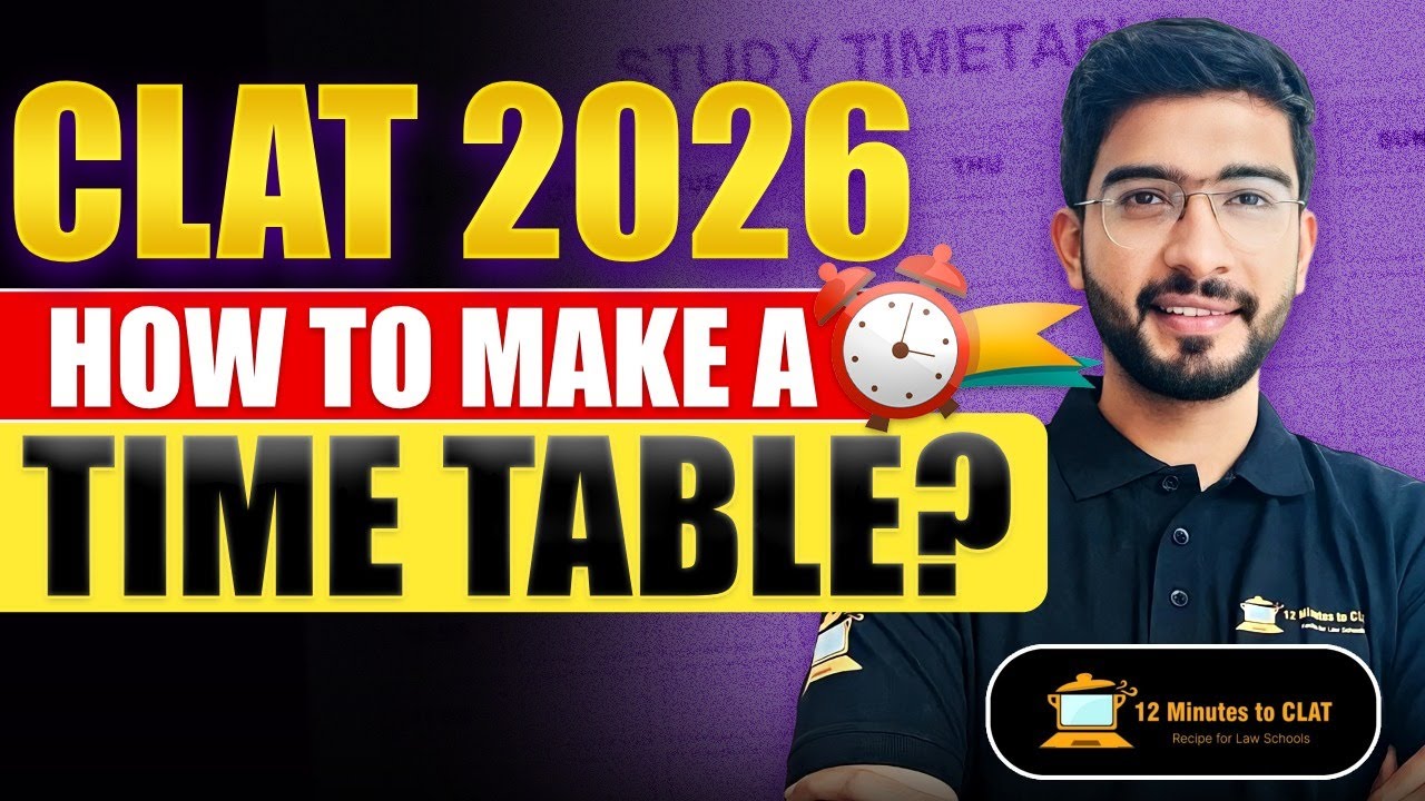 How to Make a Time Table for CLAT 2026? I Complete Plan I Keshav Malpani