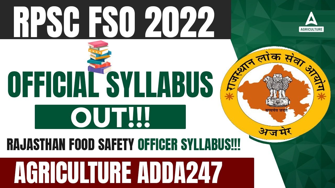 RPSC FSO Syllabus 2022 Out | Rajasthan Food Safety Officer Syllabus | Agriculture Adda247