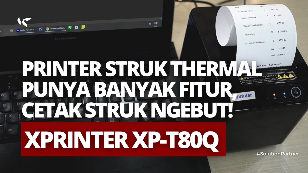 REVIEW PRINTER XPRINTER XP-T80Q PRINTER THERMAL STRUK BANYAK FITUR
