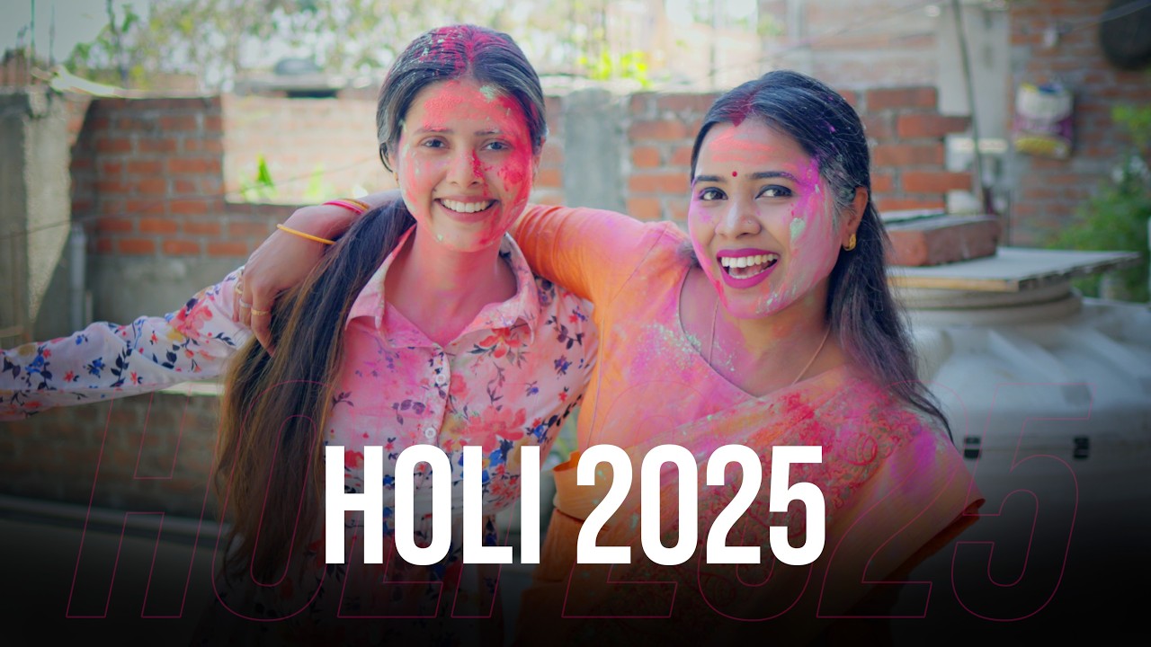 Holi 2025 Cinematic Vlog | Family, Colors, Emotions & Happiness