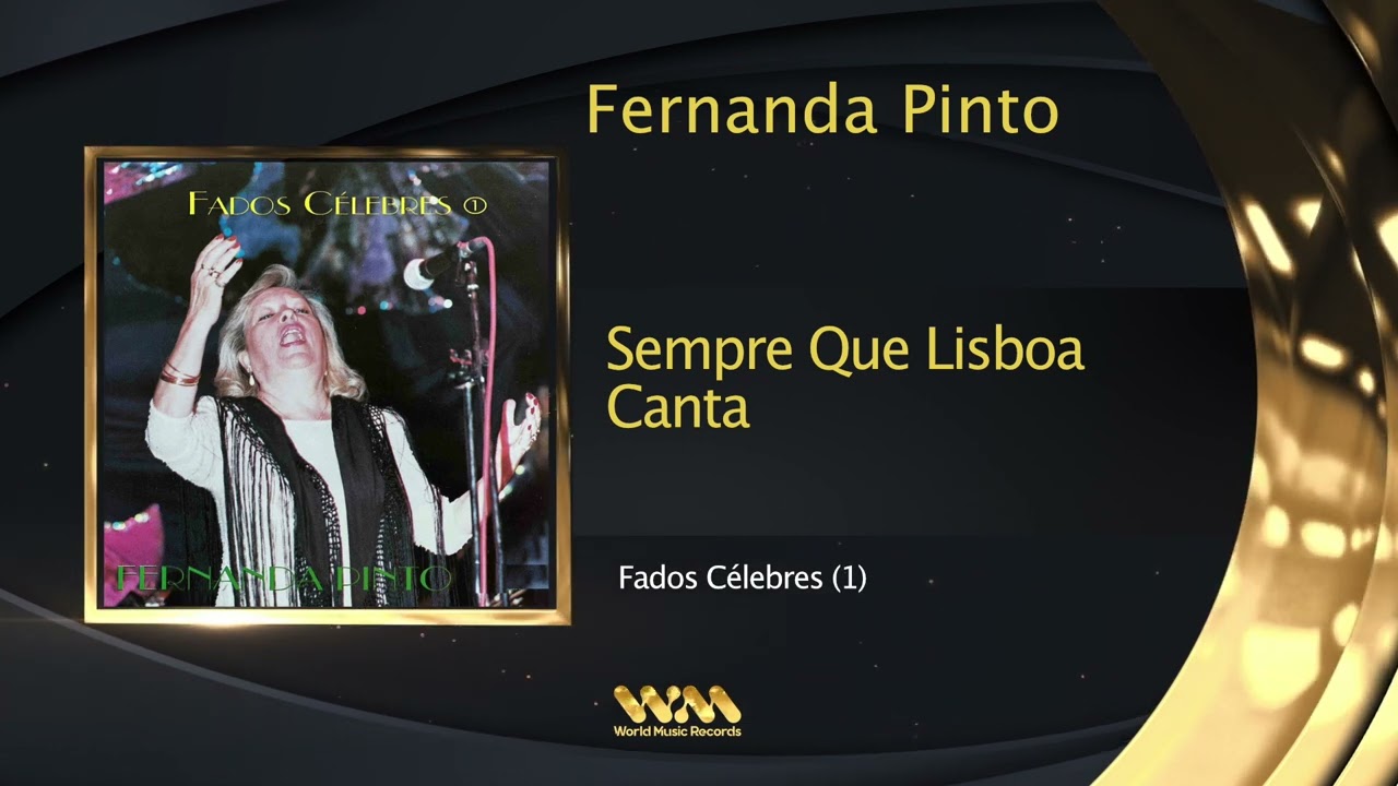 Fernanda Pinto - Sempre Que Lisboa Canta