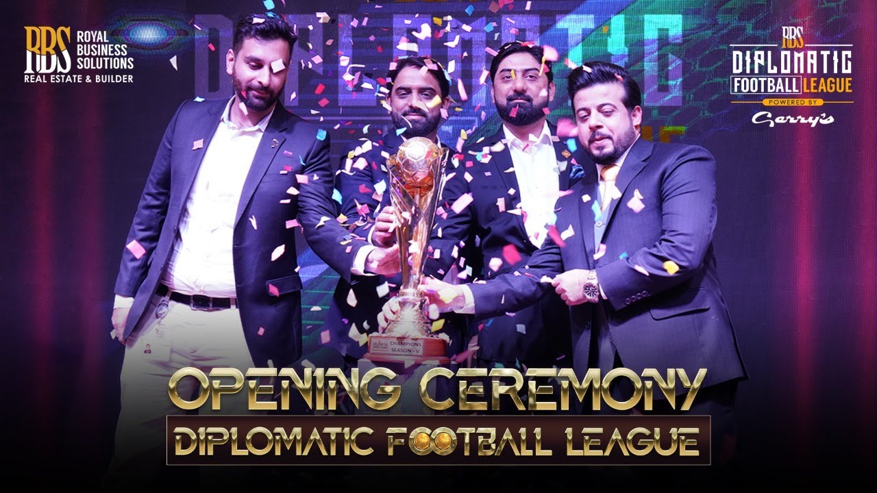 Diplomatic Football League Opening Ceremony | Royal Business Solutions | RBS