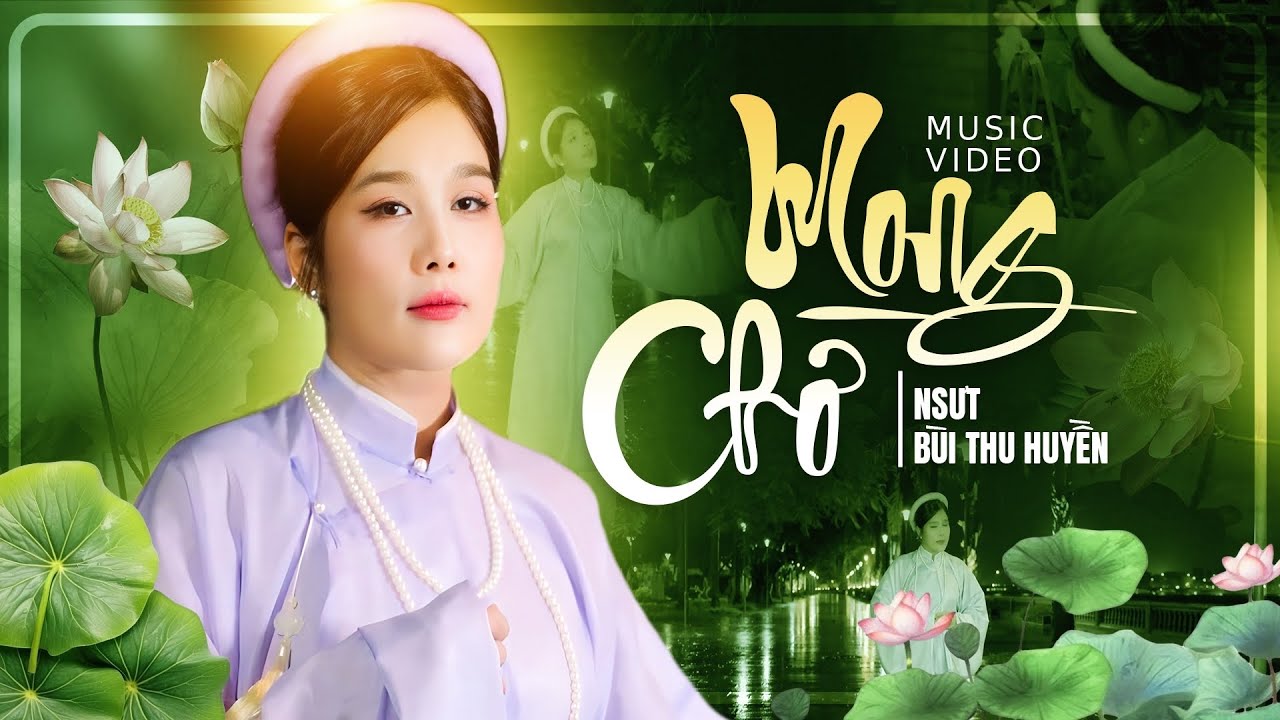 Mong Chờ - NSƯT Bùi Thu Huyền | Say Lòng Người Nghe Với Giọng Hát Ngọt Như Mật || St: Xuân Tiên